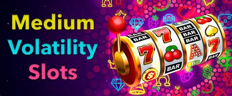 medium volatility slots - medium volatility slots list